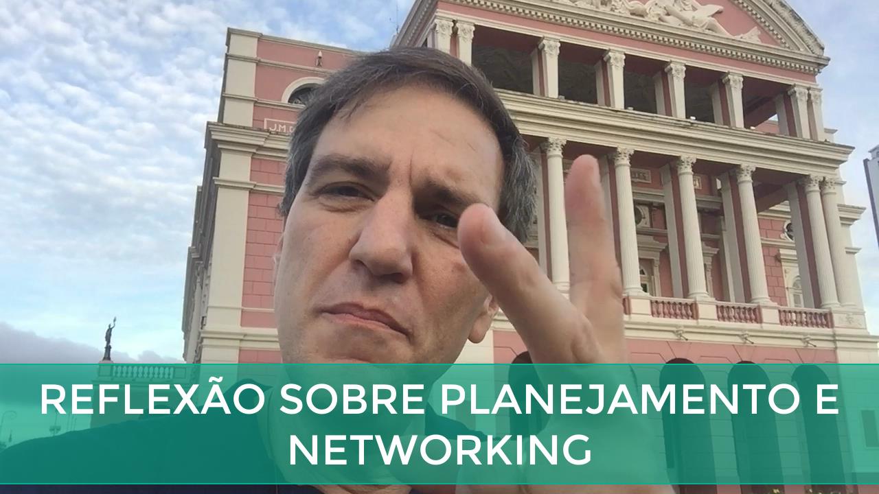 Planejamento e networking