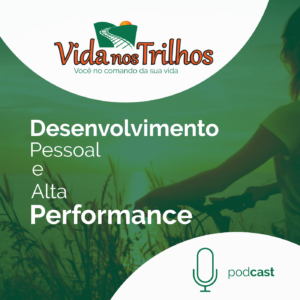 podcast vida nos trilhos